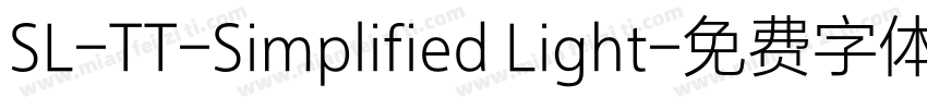 SL-TT-Simplified Light字体转换
